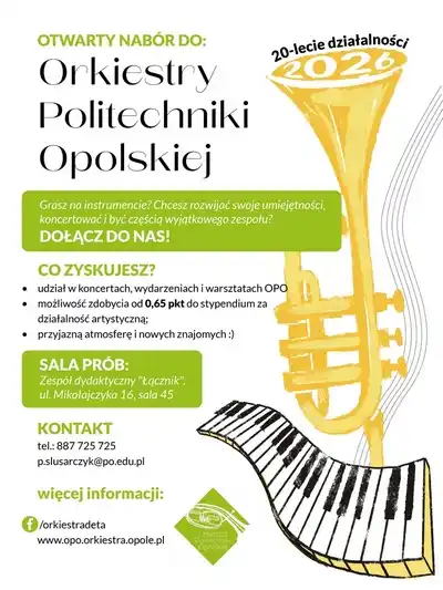 Otwarty nabór do Orkiestry Politechniki Opolskiej 2026 Otwarty nabór do Orkiestry Politechniki Opolskiej 2026
